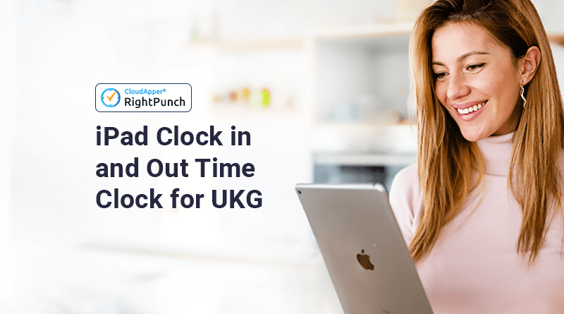 IPad-Clock-in-and-Out-Time-Clock-for-Ukg