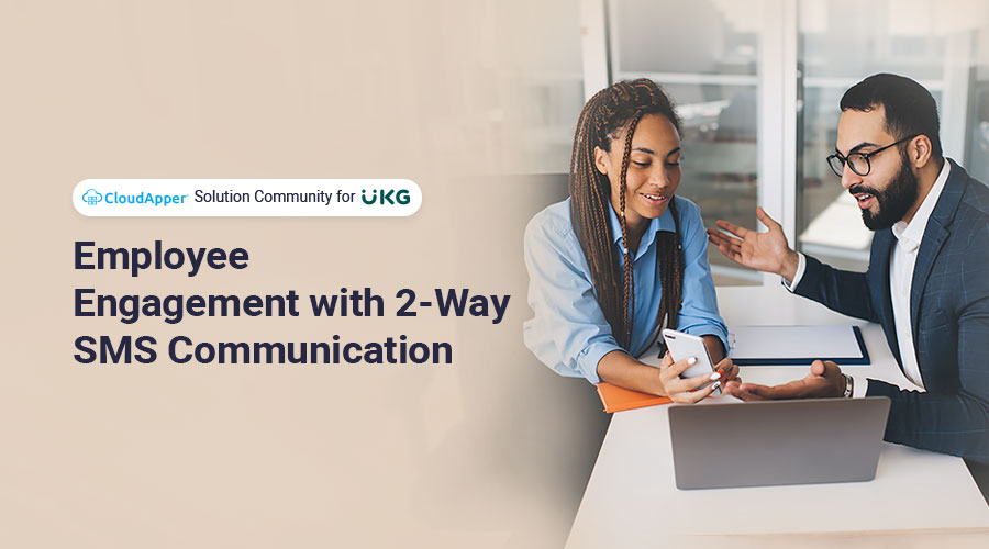 2-Way SMS Communication for UKG